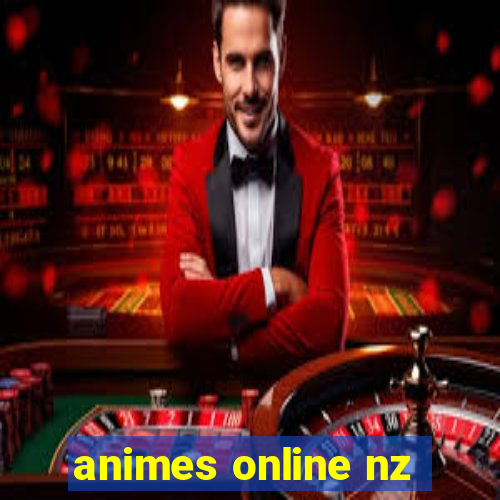 animes online nz